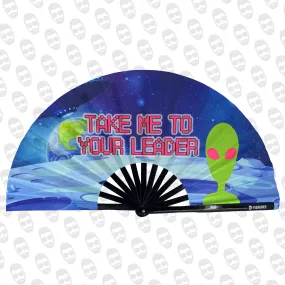 tAkE mE tO yOuR LeADeR Alien UV Fan